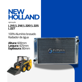 Radiador de água fabricado em 100% alumínio brasado para mini carregadeiras New Holland L215 a L227 pela Futura Radiadores.