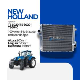 Radiador de água em alumínio com solda TIG para trator New Holland TS 6020, 6030 e 6040 fabricado pela Futura Radiadores.